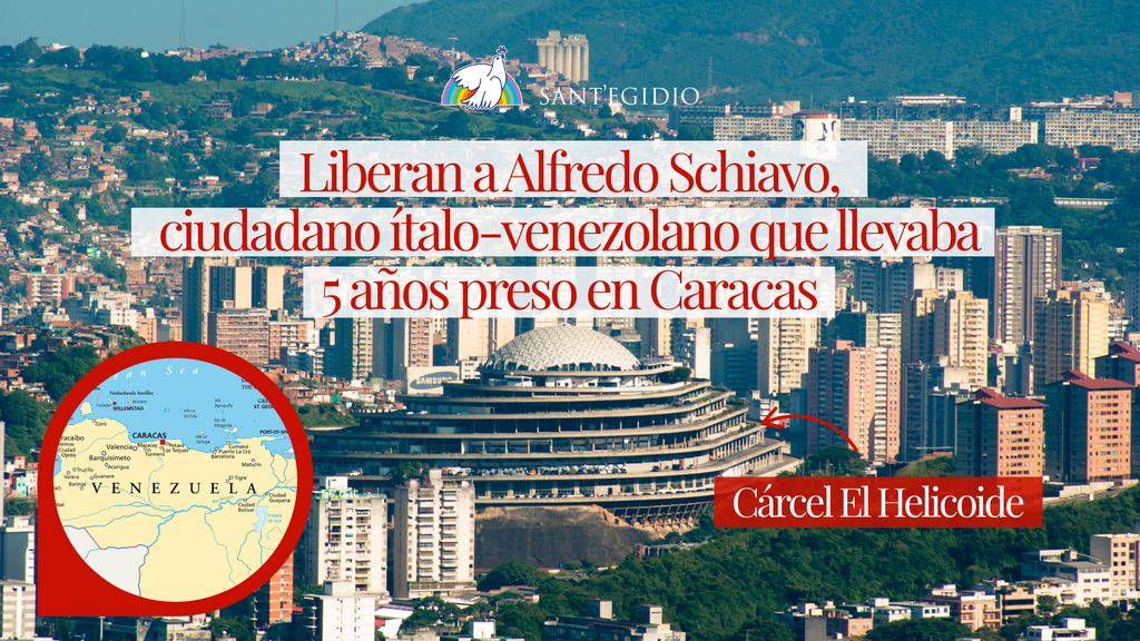 Un italiano detenido durante años en la cárcel de Caracas ha sido liberado gracias a la mediación realizada por Sant'Egidio en colaboración con instituciones italianas y venezolanas.